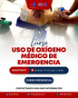 Uso de Oxígeno Médico de Emergencia